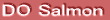 DO salmon